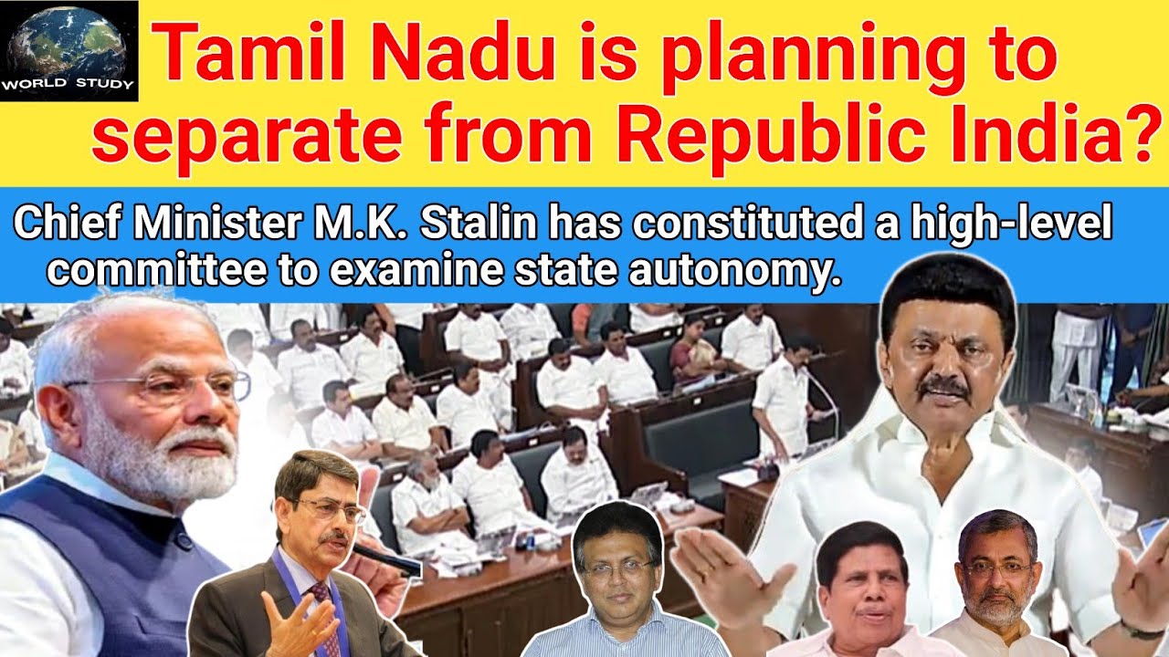 Tamilnadu wants autonomy in  India.