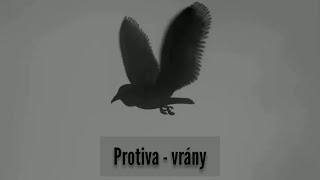 PROTIVA - Vrány