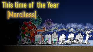Battle Cats (Custom) - This time of the year... (Merciless) (By Xerp)