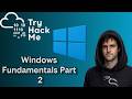 Windows Fundamentals Part 2 - TryHackMe Walkthrough