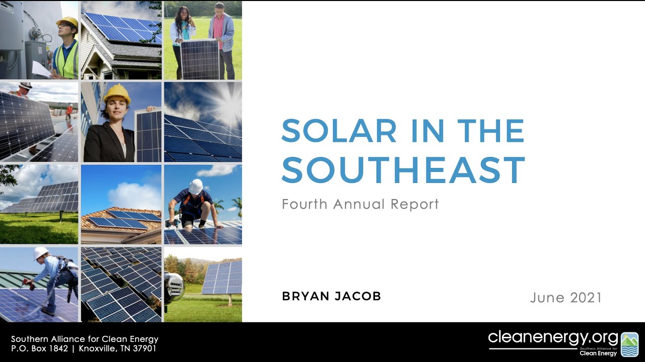 "Solar in the Southeast" Report Webinar - YouTube