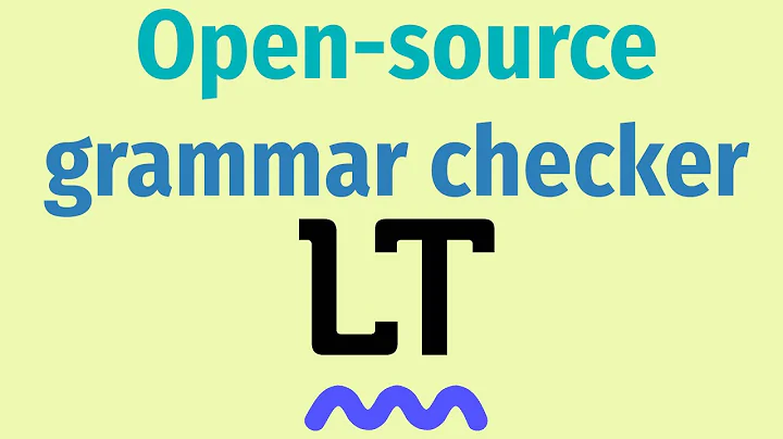 LanguageTool: free and open-source grammar checker