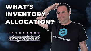 What's Inventory Allocation?