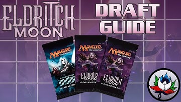 MTG – Eldritch Moon Draft Guide: Best Commons and Uncommons in Each Color!