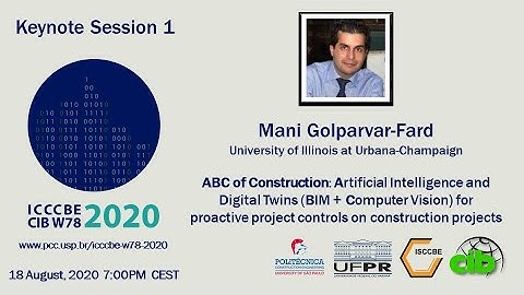 Keynote session 1: Mani Golparvar-Fard