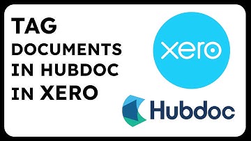 How to Tag Documents in HubDoc in Xero