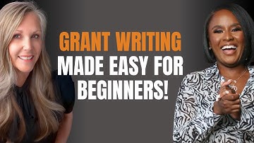 Grant Writing EXPERT Shares Top Secrets for Beginners