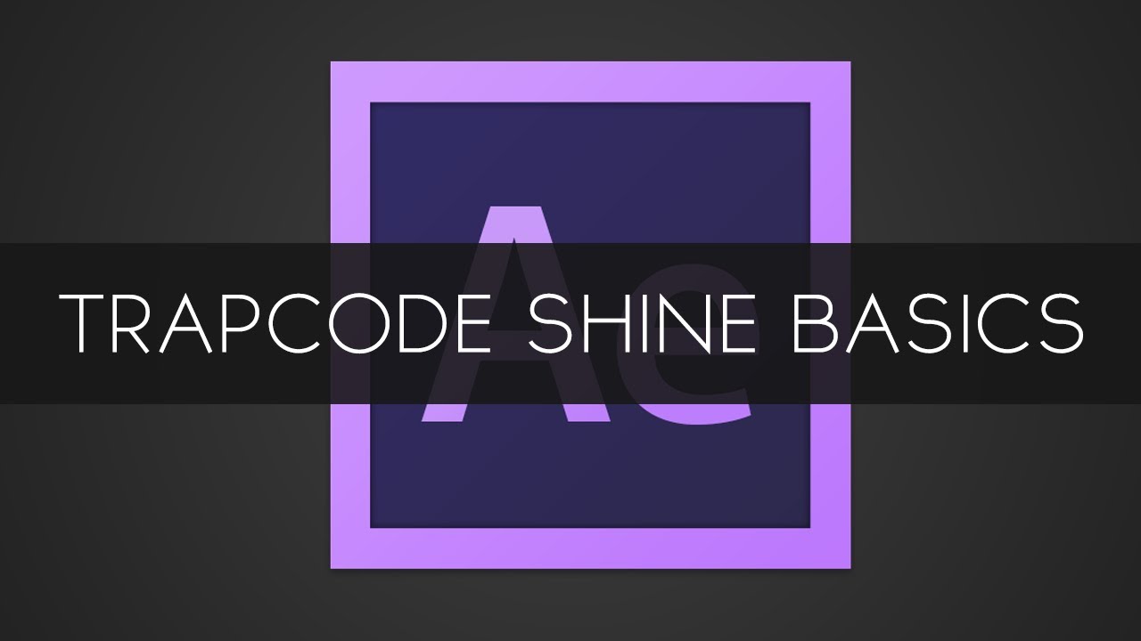 after effects trapcode shine