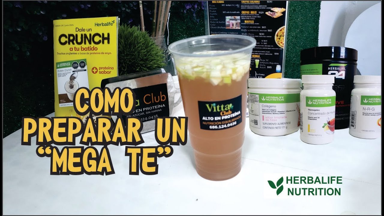 Mega Te COMO HACER EL MEGA TE DE HERBALIFE/SIMPLEMENTE DELICIOSO - YouTube