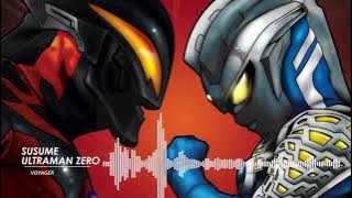 Download lagu Ultraman Zero : Revenge Of The Belial - Opening FULL [Susume Ultraman Zero] By Voyager