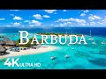 FLYING OVER BARBUDA (4K UHD) – Soothing Music Along With Beautiful Nature Video - 4K Video ULTRA HD