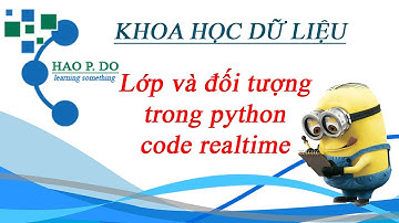[DS] Lập trình Python (Classes and Object)