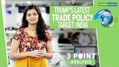 3 Point Analysis | India is Donald Trump's latest target under trade policy