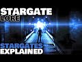 Stargate Lore: Stargates Explained