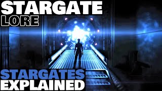 Stargates Explained | Stargate Lore