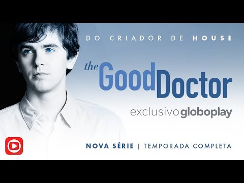 Nova Série Globoplay | The Good Doctor - Nova Série Globoplay | The Good Doctor