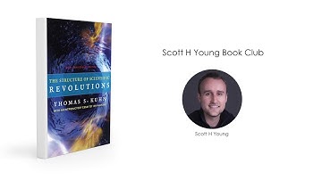 The Structure of Scientific Revolutions  (Book Club August 2018)