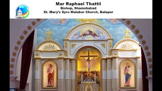 St.Mary's Feast - St.Mary's Church Balapur - Mar.Raphael Thatill, Bishop Shamshabad
