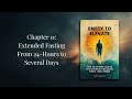 Chapter 11: Extended Fasting — 24 Hours to Several Days | Empty To Elevate Audiobook by Cody Haggar