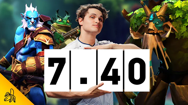 The Biggest Changes of 7.40