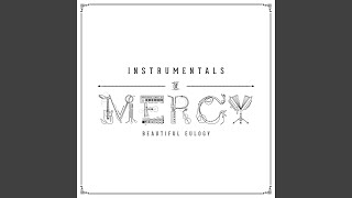 Instruments of Mercy (Instrumental)