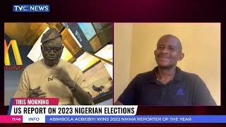 US Report On 2023 General Elections "Has No Meaning In Our Space" - Ayodele Adewale