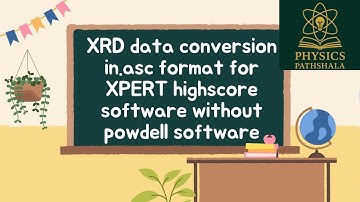 XRD data conversion in.asc format for XPERT highscore software without powdell software