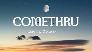 Jeremy Zucker - Comethru (Lyrics) feat. Bea Miller