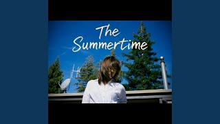 The Summertime