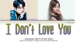 JINYOUNG (GOT7) & KIM JIMIN â" I DON'T LOVE YOU (ëì¬ë