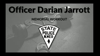 Officer Jarrott Memorial Workout