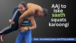 Aaj isi ke saath squats karoongi - Feat Shredded Jasse, Priya Judoka | Tarun Gill talks