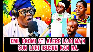 Emi Okomi Ati Ale Re Lajo Man Sun Lori Ibusun Kan Na