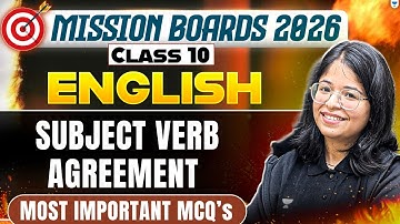 Class 10 English | Subject–Verb Agreement: Most Important MCQs | Oshin Ma’am
