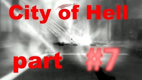 City of Hell gameplay - custom zombie map - completing all easter eggs & endgame part #7 (final)