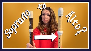 Trying to switch from Soprano to Alto recorder!