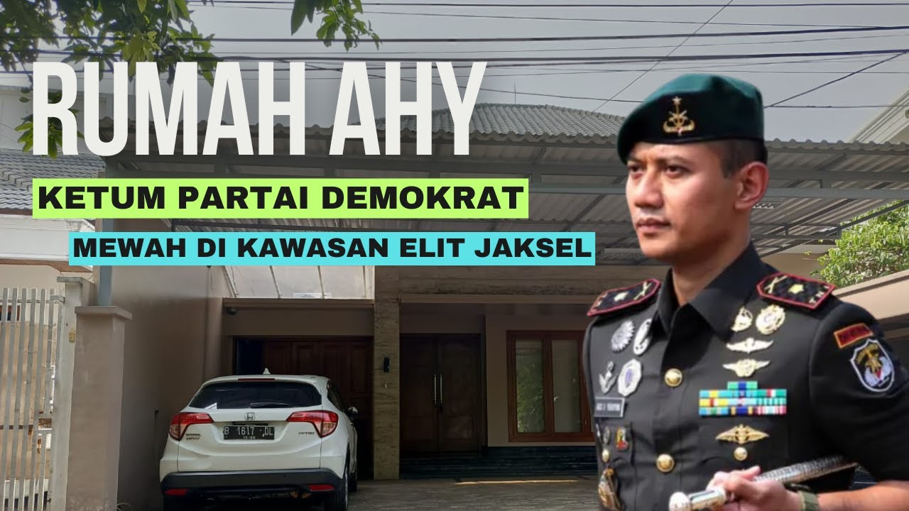 🔴 Rumah AHY dan Annisa Pohan di Kawasan Elit Jaksel, Ditempati saat Masih Mayor