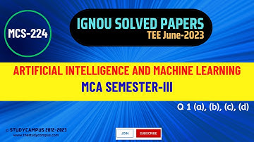 mcs-224 solved question paper | artificial intelligence and machine learning | june-2023