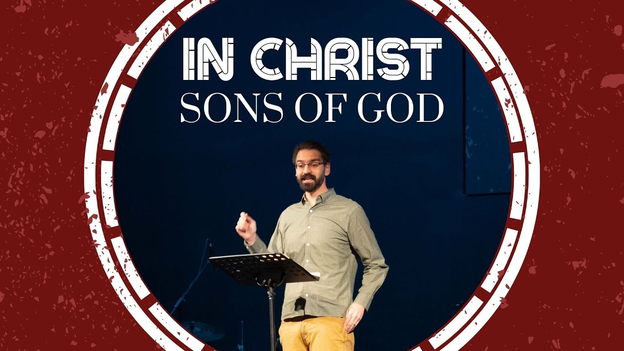Sons of God | Winter Retreat 2025 | In Christ
