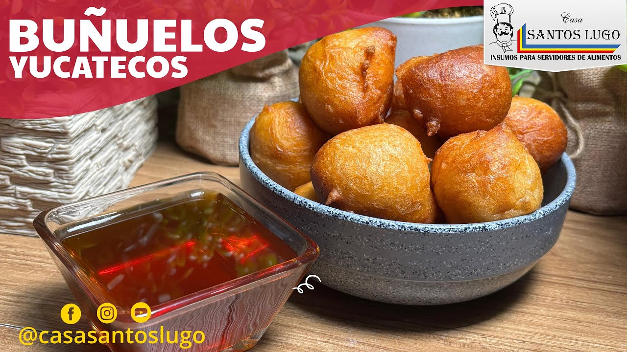 Buñuelos Yucatecos ⭐Receta Completa Explicada Paso a Paso⭐