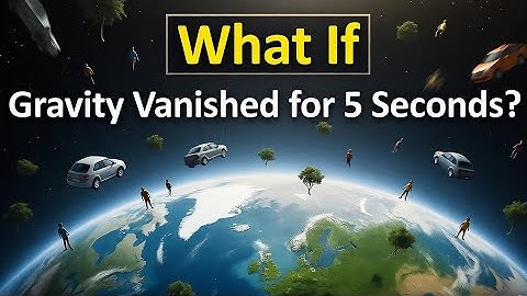 What If Gravity Suddenly Disappeared for 5 Seconds? | The Most Terrifying 5 Seconds in History