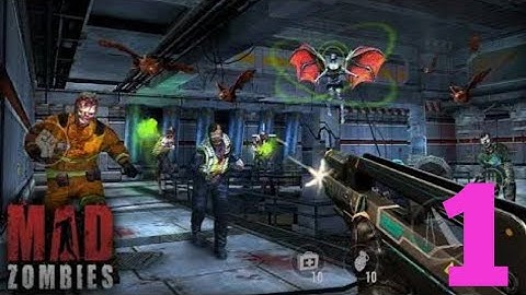 Mad Zombies: Offline Gameplay Walkthrough | Part-1 |  Main Mission | Android Game