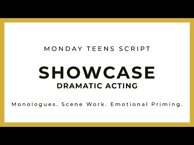 April 2024 Teens Script SHOWCASE