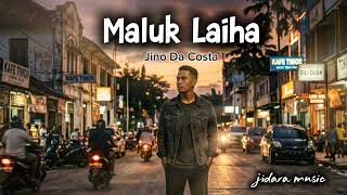 Maluk Laiha - Jino Da Costa || Cover Music Timor Leste 🇹🇱 || Jidara Music