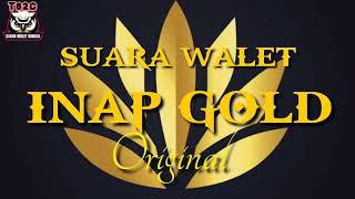 SUARA WALET INAP GOLD Original Sound