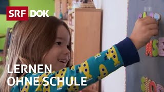 Homeschooling - Lernen ohne Schule | Der andere Weg zur Bildung | Doku | SRF Dok