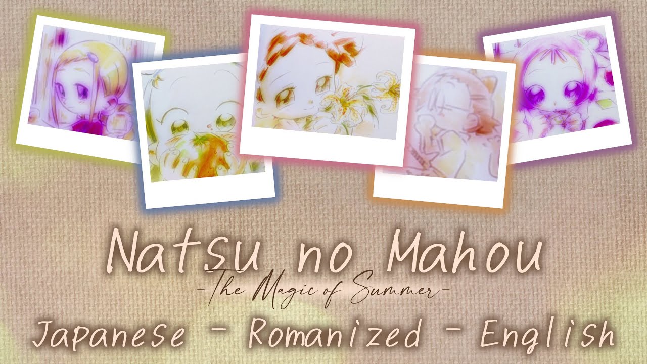 Natsu no Mahou - MAHO Do [KAN/ROM/EN Lyrics]