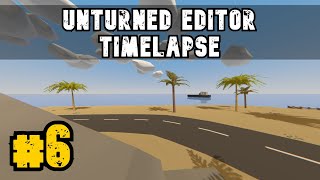 Unturned Map Editor Part 6