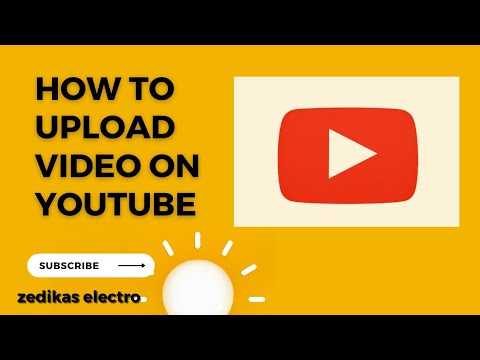 how to upload video on YouTube channel complete tutorial |step by step ...