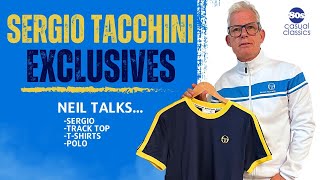 Neil talks exclusive range of SERGIO TACCHINI for 2023.